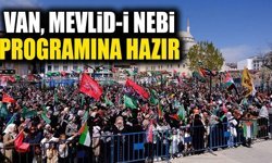 Van, Mevlid-i Nebi programına hazır…