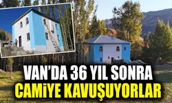 Van’da 36 yıl sonra camiye kavuşuyorlar