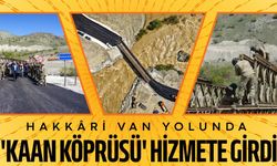 Hakkâri Van yolunda 'Kaan Köprüsü' hizmete girdi