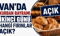 Van'da Kurban Bayramı ikinci günü hangi fırınlar açık?