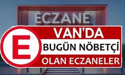 Van’da Kurban Bayramı Dördüncü günü eczaneler açık mı? Nöbetçi eczaneler belli oldu