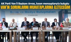 AK Parti Van İl Başkanı Arvas: Van’ın sorunlarını muhatabına ileteceğim