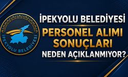 İpekyolu Belediyesi personel alımı sonuçları neden açıklanmıyor?