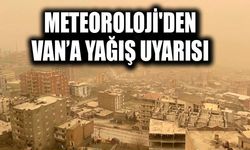 Meteoroloji'den Van’a yağış uyarısı