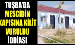 Tuşba’da mescidin kapısına kilit vuruldu iddiası