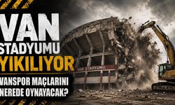 Van stadyumu yıkılıyor! Vanspor maçlarını nerede oynayacak?