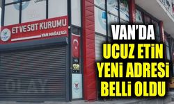 Van’da ucuz etin yeni adresi belli oldu