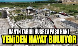 Van’ın tarihi Hüsrev Paşa Hanı yeniden hayat buluyor