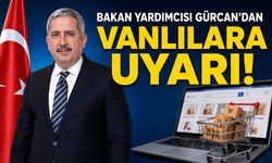 Bakan Yardımcısı Gürcan’dan Vanlılara uyarı!