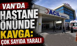 Van'da hastane önünde kavga: Çok sayıda yaralı