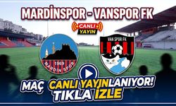 Mardinspor- Vanspor maçı canlı yayınlanıyor! Tıkla izle
