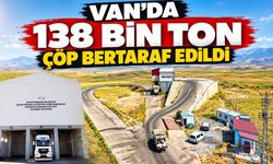 Van’da 138 bin ton çöp bertaraf edildi