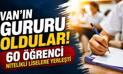 Van'ın gururu oldular! 60 öğrenci nitelikli liselere yerleşti