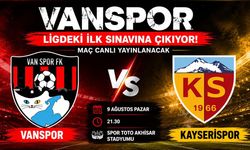Vanspor, ligdeki ilk sınavına çıkıyor! Maç canlı yayınlanacak
