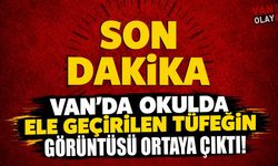 Van’da okulda ele geçirilen tüfeğin görüntüsü ortaya çıktı!