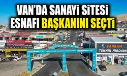 Van’da sanayi sitesi esnafı başkanını seçti