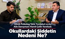 Klinik Psikolog Tahir Yurdakul sordu, Aile Danışmanı Hamit Çelik Yanıtladı: Okullardaki Şiddetin Nedeni Ne?