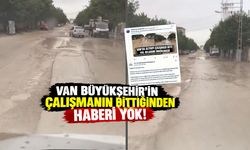 Van Büyükşehir’in çalışmanın bittiğinden haberi yok!