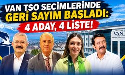 Van TSO seçimlerinde geri sayım başladı: 4 aday, 4 liste!