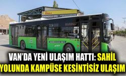 Van’da yeni ulaşım hattı: Sahil Yolunda Kampüse kesintisiz ulaşım