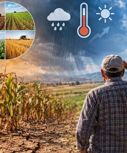 İklim değişikliği tarımsal üretimin takvimini değiştiriyor