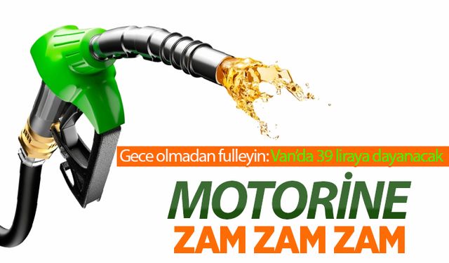 Van’da 39 liraya dayandı: Motorine zam geliyor