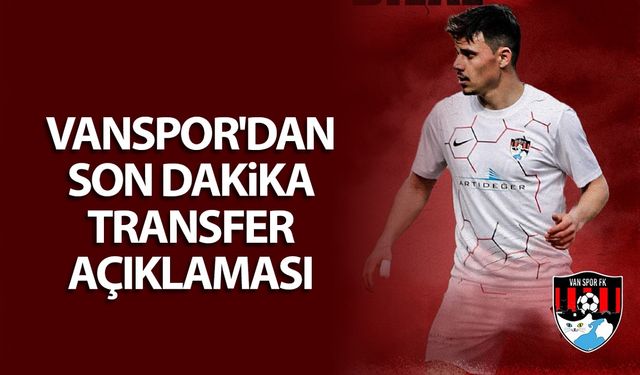Vanspor'dan transfer açıklaması