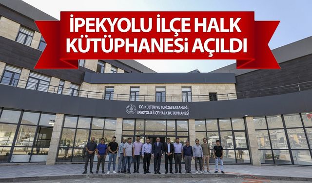 İpekyolu Halk Kütüphanesi açıldı