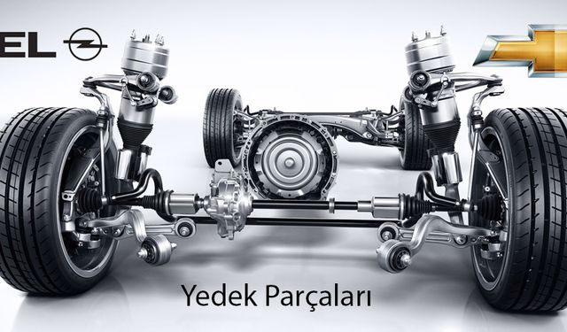 Opel Yedek Parça Seçimi