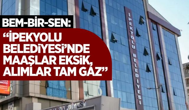“İpekyolu Belediyesi’nde maaşlar eksik, alımlar tam gaz”