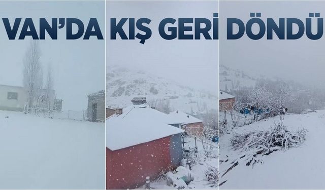 Baharı bekleyen Van’da kış geri döndü!