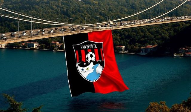 Vanspor’un Şanlı Bayrağı 15 Temmuz Şehitler Köprüsü’nde Dalgalanacak!