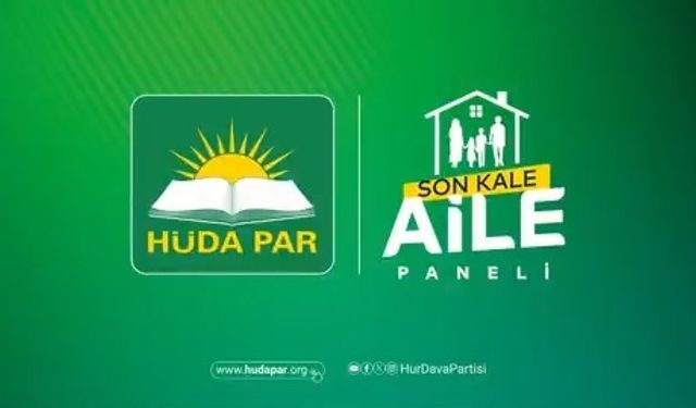 HÜDA PAR Van’da aile paneli düzenleyecek