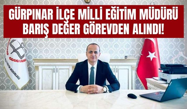 Van’da Gürpınar İlçe Milli Eğitim Müdürü değişti!