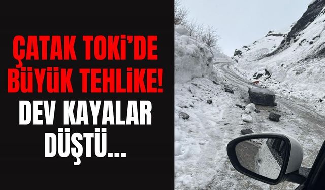 Çatak TOKİ’de büyük tehlike! Dev kayalar düştü…
