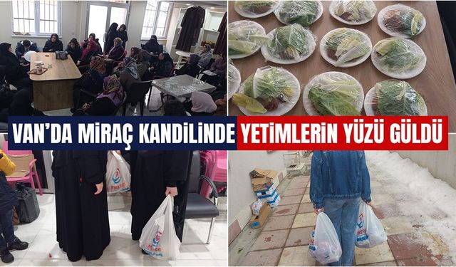 Van’da Miraç Kandilinde yetimlerin yüzü güldü