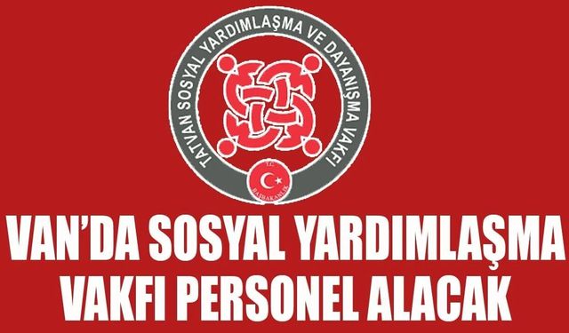 Van’da SYDV’ye personel alınacak!