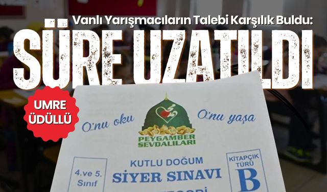 Van'da yoğun ilgi: Siyer Yarışması'nda kayıt süresi uzatıldı