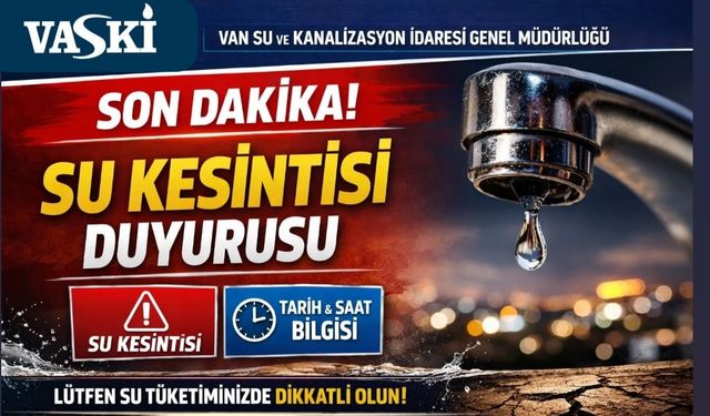 VASKİ'den son dakika su kesintisi duyurusu