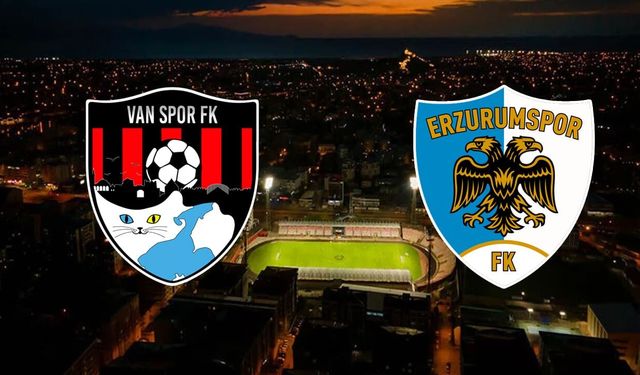 Vanspor- Erzurumspor maçında onbirler belli oldu