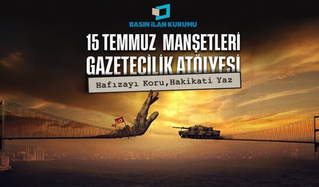 Genç Gazeteciler 15 Temmuz’u manşetlere taşıyor