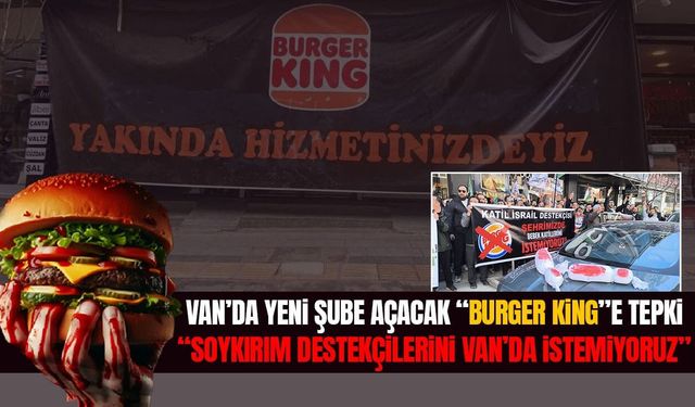 Tüm dünyada boykot edilirken Van'da yeni şube açıyor!