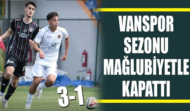 Vanspor, sezonu mağlubiyetle kapattı
