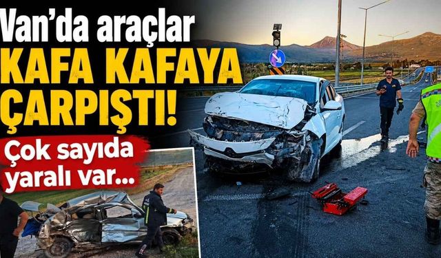 Van - Erciş yolunda trafik kazası! Çok sayıda yaralı var...