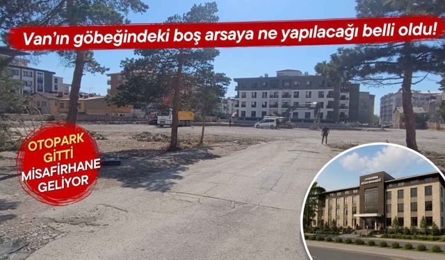 Van’da eski orduevi arsasına ne yapılacağı belli oldu!
