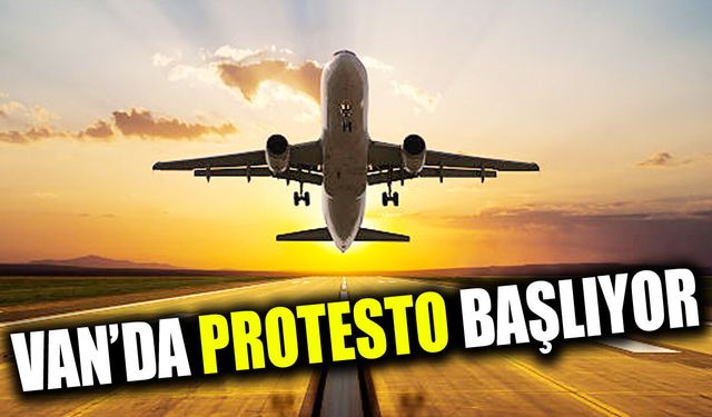 Van’da protesto başlıyor! Destek çağrısı yapıldı