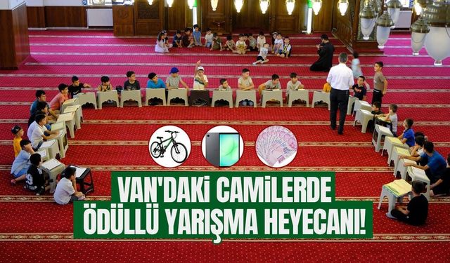 Van'daki camilerde ödüllü yarışma heyecanı!
