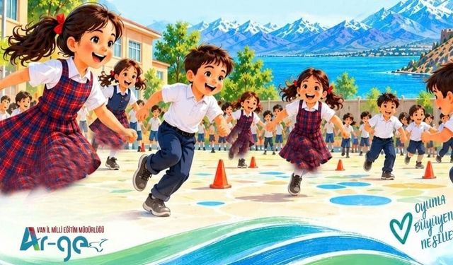 Van’da 1. sınıf öğrencileri ‘Maarifin Kalbinde Oyun’ etkinliğinde buluştu