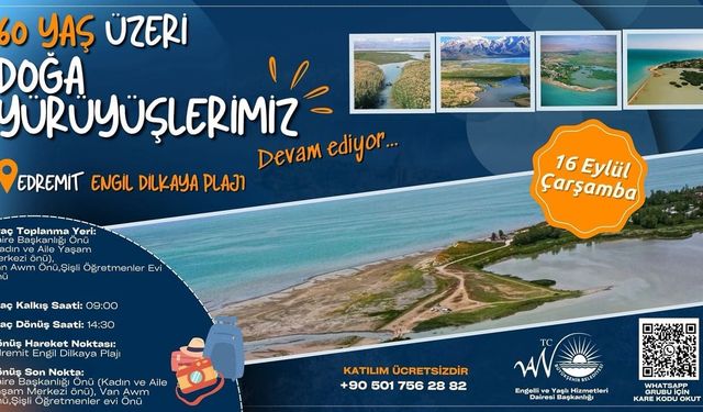 Van’da yaşlılar Engil Dilkaya Plajı’nda doğayla iç içe vakit geçirecek
