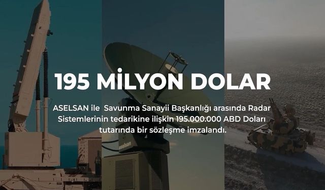 ASELSAN’dan 195 milyon dolarlık yeni radar sözleşmesi